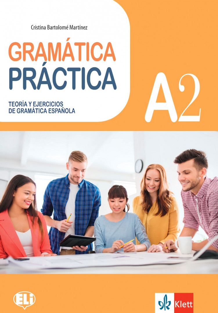 BG Gramatica Practicа A2 Teoria y ejercicios de gramatica Espanola